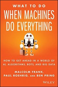 Book: What to Do When Machines Do Everything
